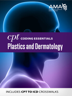 cover image of CPT Coding Essentials for Plastics and Dermatology 2020